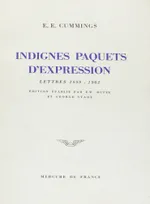 Indignes paquets d'expression, Lettres (1899-1962)