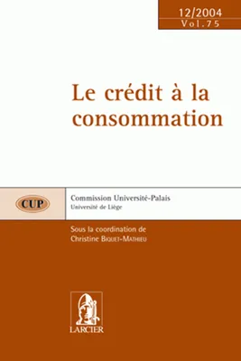 LE CREDIT A LA CONSOMMATION, CUP 75 - 3 DECEMBRE 2004