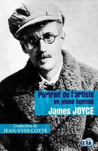 Livres Littérature et Essais littéraires Œuvres Classiques XXe avant 1945 Portrait de l'artiste en jeune homme James Joyce