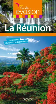 Guide Evasion Réunion