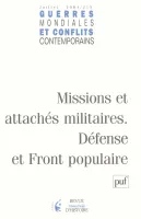Guerres mondiales et conflits contemporains 2004..., 1919 / 1939 Missions et attachés militaires