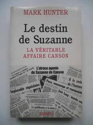 Le Destin de Suzanne, La véritable affaire Canson
