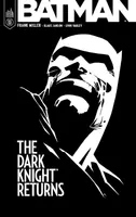 Batman / the dark knight returns