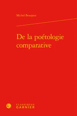 De la poétologie comparative