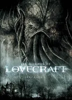 Les mondes de Lovecraft, 1, Arcanes