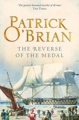The Reverse of the Medal, Aubrey/Maturin series book 11