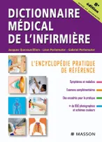 Dictionnaire médical de l'infirmière, L'encyclopédie pratique de référence