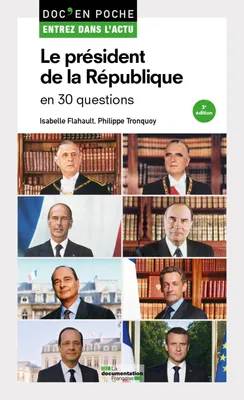 Le président de la République en 30 questions, 3e édition