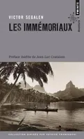 Les Immémoriaux, Préface de Jean-Luc Coatelem