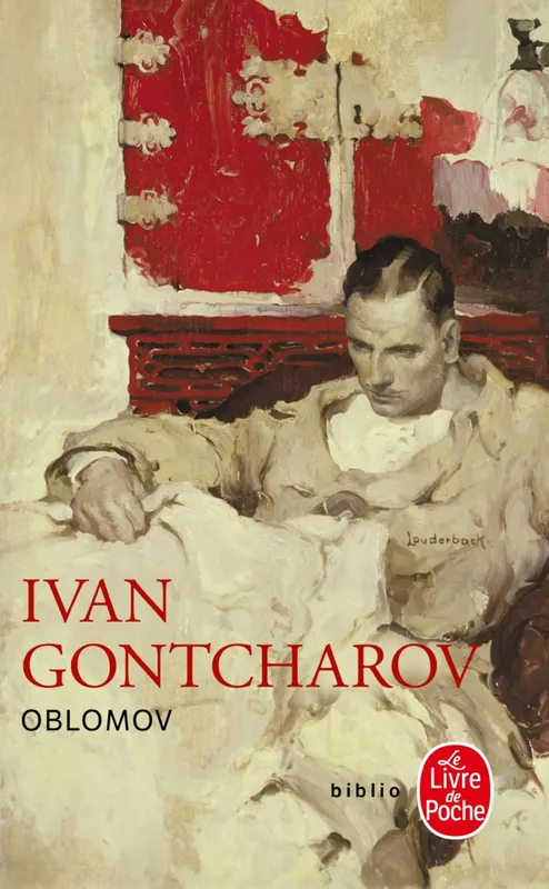 Livres Littérature et Essais littéraires Romans contemporains Etranger Oblomov Ivan Gontcharov