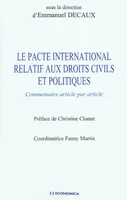 Le pacte international relatif aux droits civils et politiques - commentaire article par article, commentaire article par article