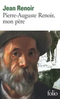 Pierre-Auguste Renoir, mon père