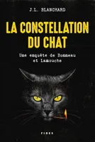 La constellation du chat, Une enquête de Bonneau et Lamouche