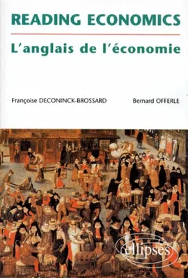 Reading economics - L'anglais de l'économie, l'anglais de l'économie