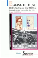 Église et état en Espagne au XIXe siècle, Les enjeux du concordat de 1851