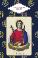Le petit livre des saints - Nouvelle édition