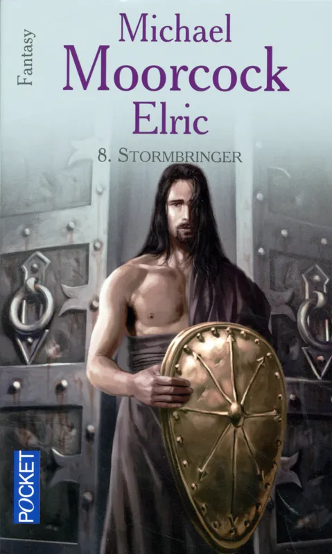 Livres Littératures de l'imaginaire Science-Fiction Le cycle d'Elric, 8, Elric - tome 8 Stormbringer Michael Moorcock