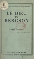 Le dieu de Bergson, Essai de critique religieuse