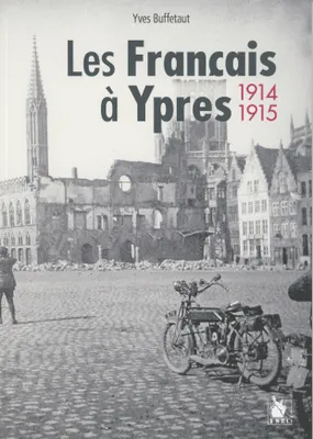 Les Français à Ypres, 1914-1915