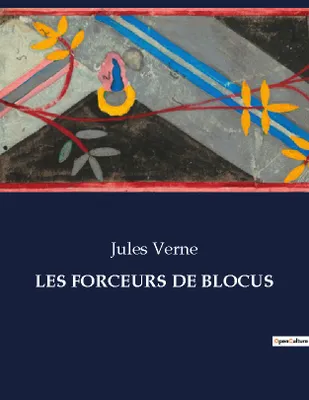 LES FORCEURS DE BLOCUS, .