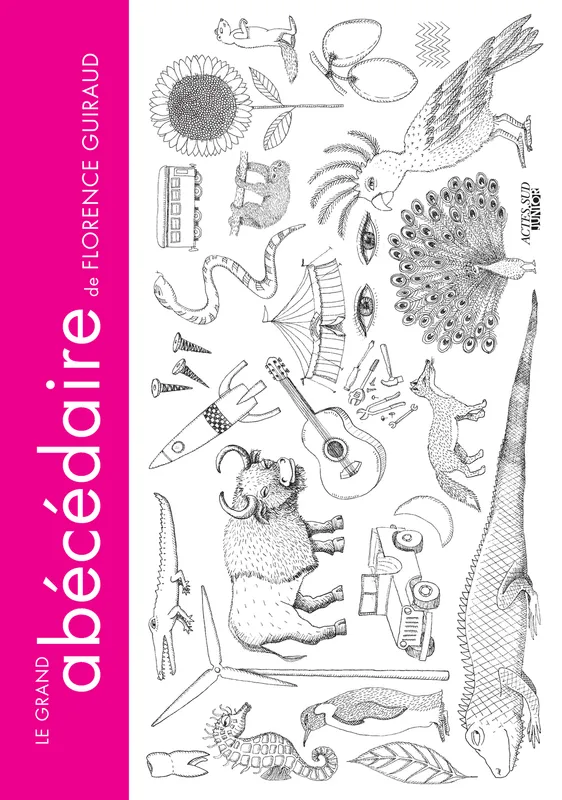 Livres Jeunesse Les tout-petits Albums LE GRAND ABECEDAIRE DE FLORENCE GUIRAUD Florence Guiraud