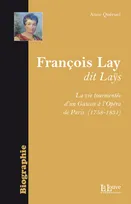 Francois Lay,Dit Lays