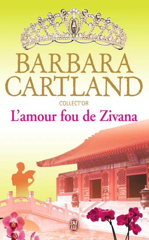 Livres Littérature et Essais littéraires Romance L'amour fou de Zivana Barbara Cartland
