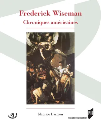 Frederick Wiseman, Chroniques américaines