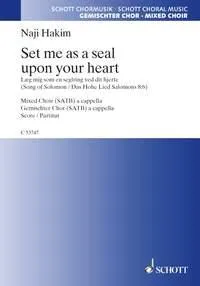 Set me as seal upon your heart, Song of salomon 8:6