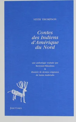Contes des indiens d'Amérique du nord