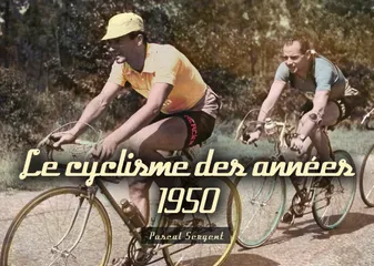 Cyclisme des années 1950 (Le)