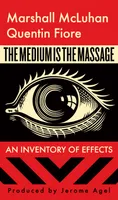 Marshall McLuhan The Medium is the Massage /anglais
