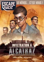 Escape Quest T07 Infiltration à Alcatraz, Les Derniers Jours d'Alcatraz