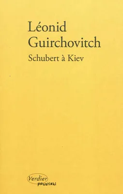 Schubert à Kiev, roman