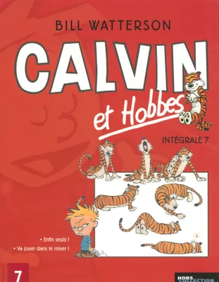 7, Intégrale Calvin et Hobbes - tome 7, intégrale