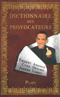 Dictionnaire des provocateurs