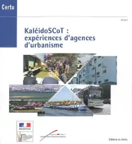 KaleidoSCoT, expériences d'agences d'urbanisme