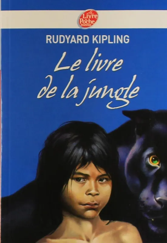 Livres Jeunesse de 6 à 12 ans Romans Le livre de la jungle - Texte intégral Rudyard Kipling