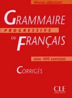 Grammaire progressive du français, niveau débutant / corrigés, Corrigés