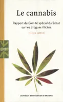 Le cannabis, Rapport du Comité spécial du Sénat sur les drogues illicites