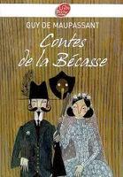 Contes de la Bécasse - Texte intégral