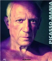 Picasso Mania: Picasso and the contemporary masters /anglais