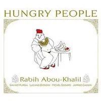 Abou-khalil Rabih / Hungry People