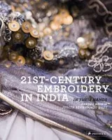 21st Century Embroidery in India /franCais/anglais