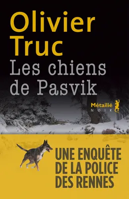 Les chiens de Pasvik, La police des rennes, T4