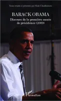Barack Obama, Discours de la première année de présidence (2009)