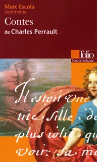 Contes de Charles Perrault (Essai et dossier)