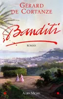 BANDITI, roman