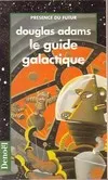 Le guide du routard galactique