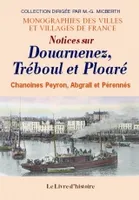 Notices sur Douarnenez, Tréboul et Ploaré